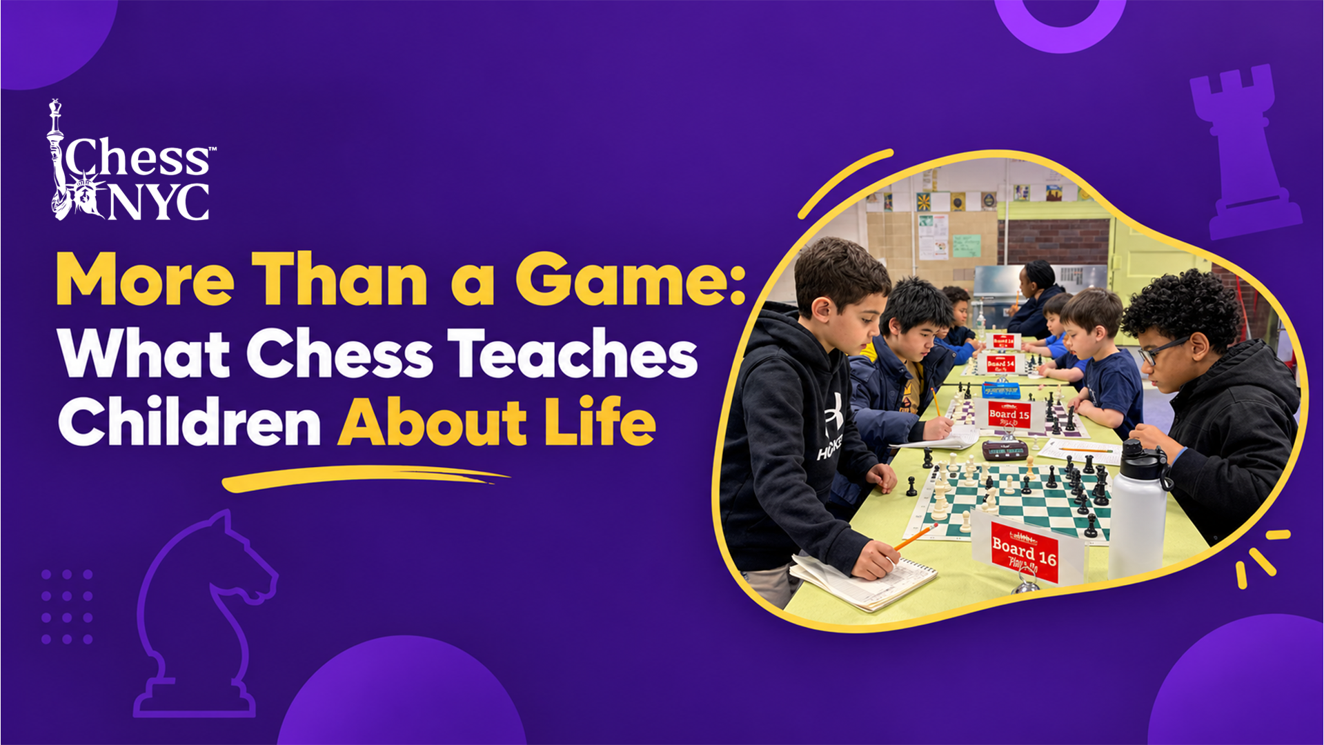 More Than a Game: What Chess Teaches Children About Life